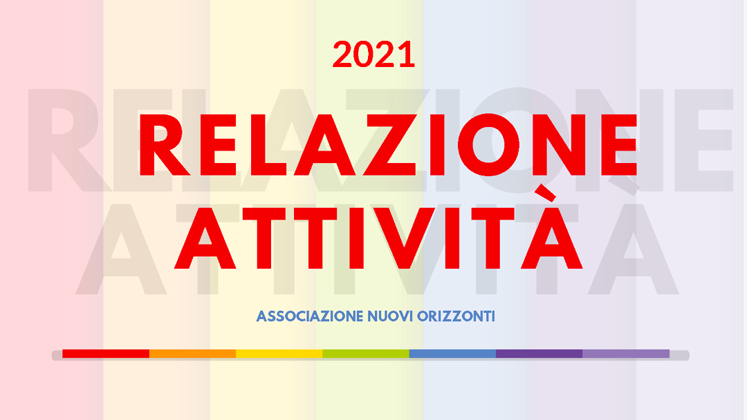 Relazione Attività 2021- Nuovi Orizzonti