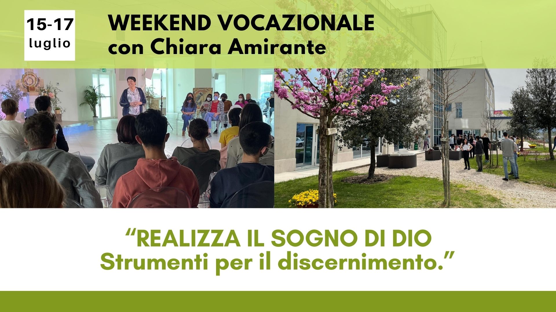 15-17 luglio - Weekend Vocazionale - Chiara Amirante - Nuovi Orizzonti