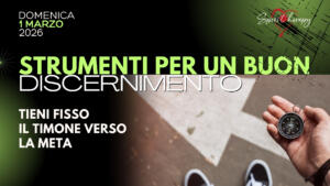 STRUMENTI PER UN BUON DISCERNIMENTO