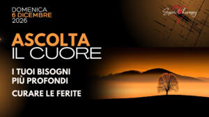 ASCOLTA IL CUORE