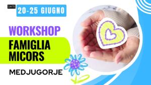 WORKSHOP MICORS 2026 – Medjugorje