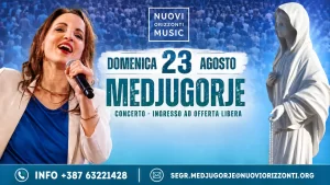 Nuovi Orizzonti Music – Medjugorje